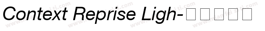 Context Reprise Ligh字体转换